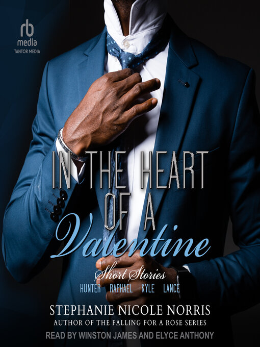 Title details for In the Heart of a Valentine by Stephanie Nicole Norris - Available